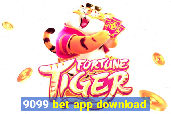 9099 bet app download